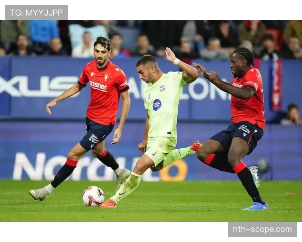 奥萨苏纳数据分析显示球队防守能力显著提升